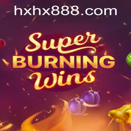 Explorando SuperBurningWins: Uma Jornada ao Mundo dos Jogos de Cassino com hxhx.vip